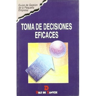 Toma de decisiones eficaces